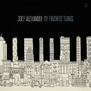 Joey Alexander - My favorite things